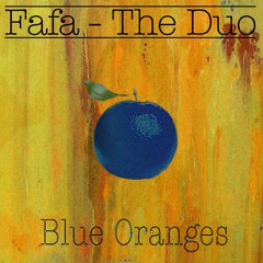 Blue Oranges