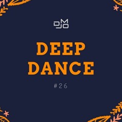 DJ MO - Deep Dance (26) [Old Is Gold 2nd Edition]