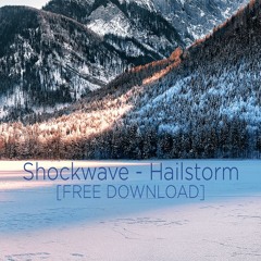 Shockwave - Hailstorm
