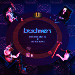 The Huftgold X Bratha Beatz - Badmen (Extended Mix)