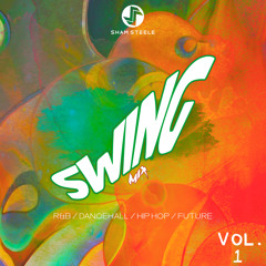 Sham Steele - Swing Mix Vol.1