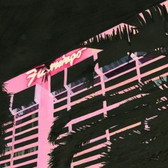 FLAMINGO 999'. (Ft. Har2Nok佰)