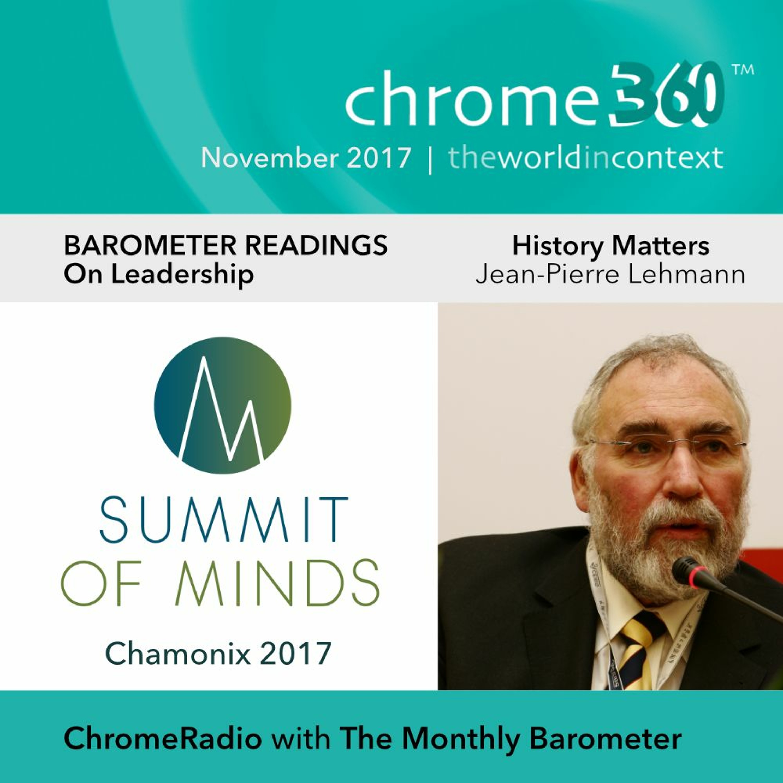 Chrome360 | CHAMONIX - BAROMETER READINGS | Leadership - History Matters | Jean-Pierre Lehmann