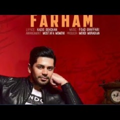 Farham - Ey Eshgh NEW 2017