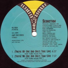 (You're My One And Only) True Love (New York House Mix 1)