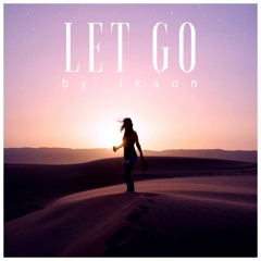 Let Go (Free Download)