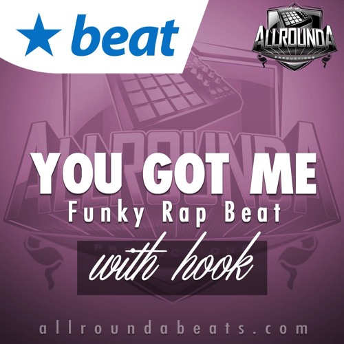 Instrumental With Hook - YOU GOT ME - (Funky Guitar Rap Beat by Allrounda)