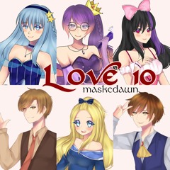 [maskedawn] Love 10 (SSV - R2)