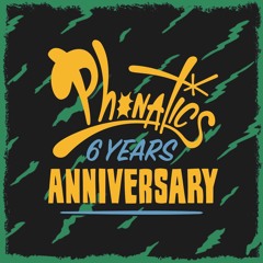 PHONATICS - 6TH ANNIVERSARY