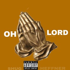 Shug Heff - Oh Lord (Rhonda Rousey Remix)