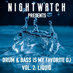 Drum & Bass is My Favorite DJ, Vol. 2: Liquid
