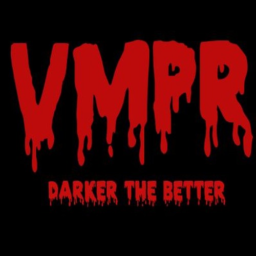 Darker The Better - VMPR