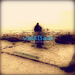 valsBaai - Solitude (Available at Bandcamp)