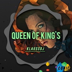 Queen Of Kings (Original Mix)