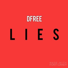 Dfree - Lies [Eng. By OTOD Duck]