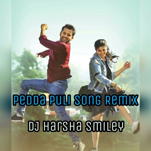 Pedda Puli Song ( Nithin New Song )" Chal Mohana Ranga "Remix By Dj Harsha Smiley .mp3