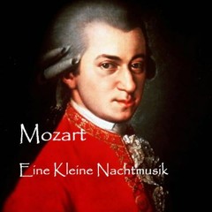 Mozart - Eine Klein Nachmusik