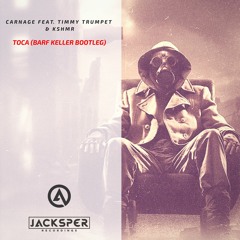 Carnage Feat. Timmy Trumpet & KSHMR - Toca (Barf Keller Bootleg)