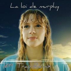 Angèle - La Loi De Murphy (zlateub Trap Remix)