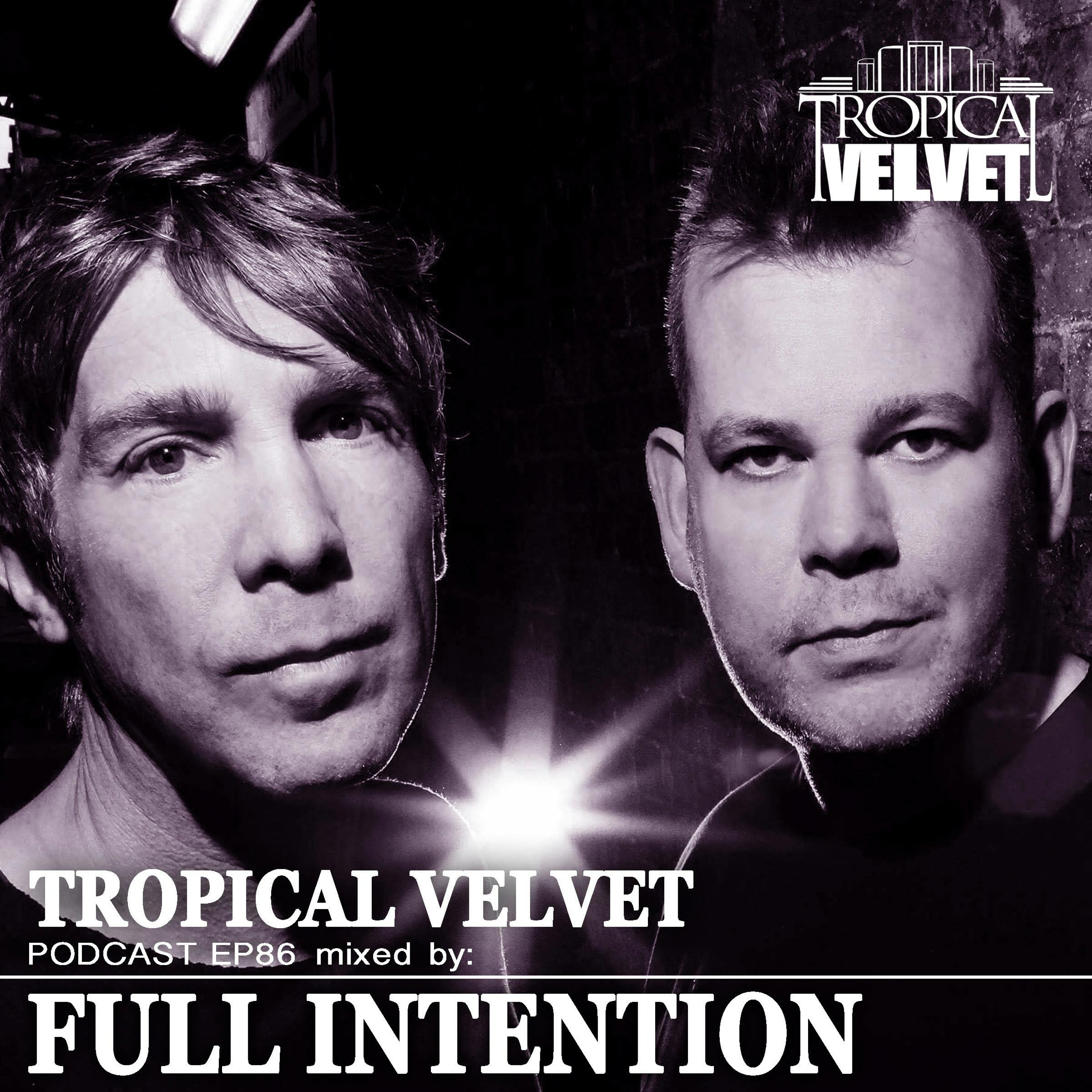 Tropical Velvet Podcast