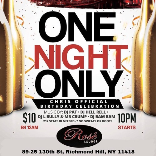ONE NIGHT ONLY @ ROSE LOUNGE PT2 - 3.15.18