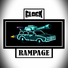 CLOCK - RAMPAGE