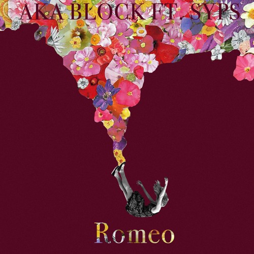 AKA Block & SYPS - Romeo
