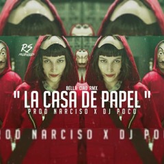 La casa de papel (Bella Ciao Remix) (feat. Dj Poco)