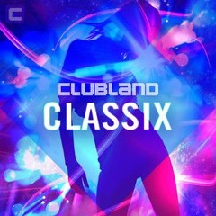 The Revolution - Clubland Classics Vol.4