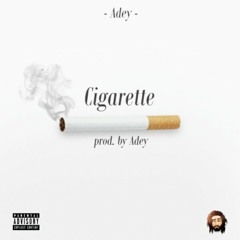 Cigarette acoustic - Adey (Prod Adey)