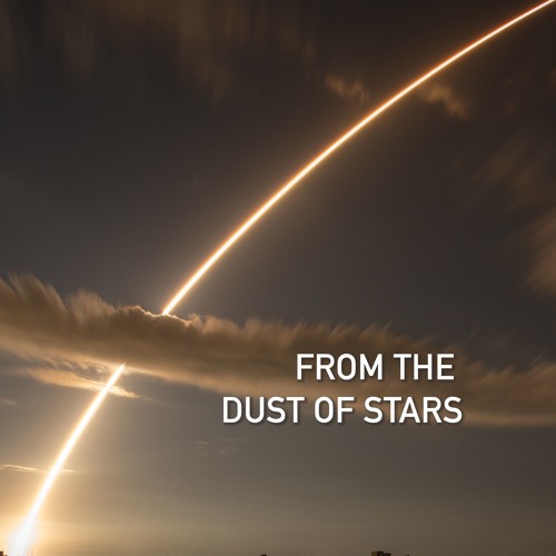 From the dust of stars - Game of Bands round 138, team 4
