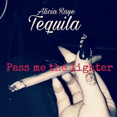 Alicia Raye- Pass me da lighter [FREESTYLE]