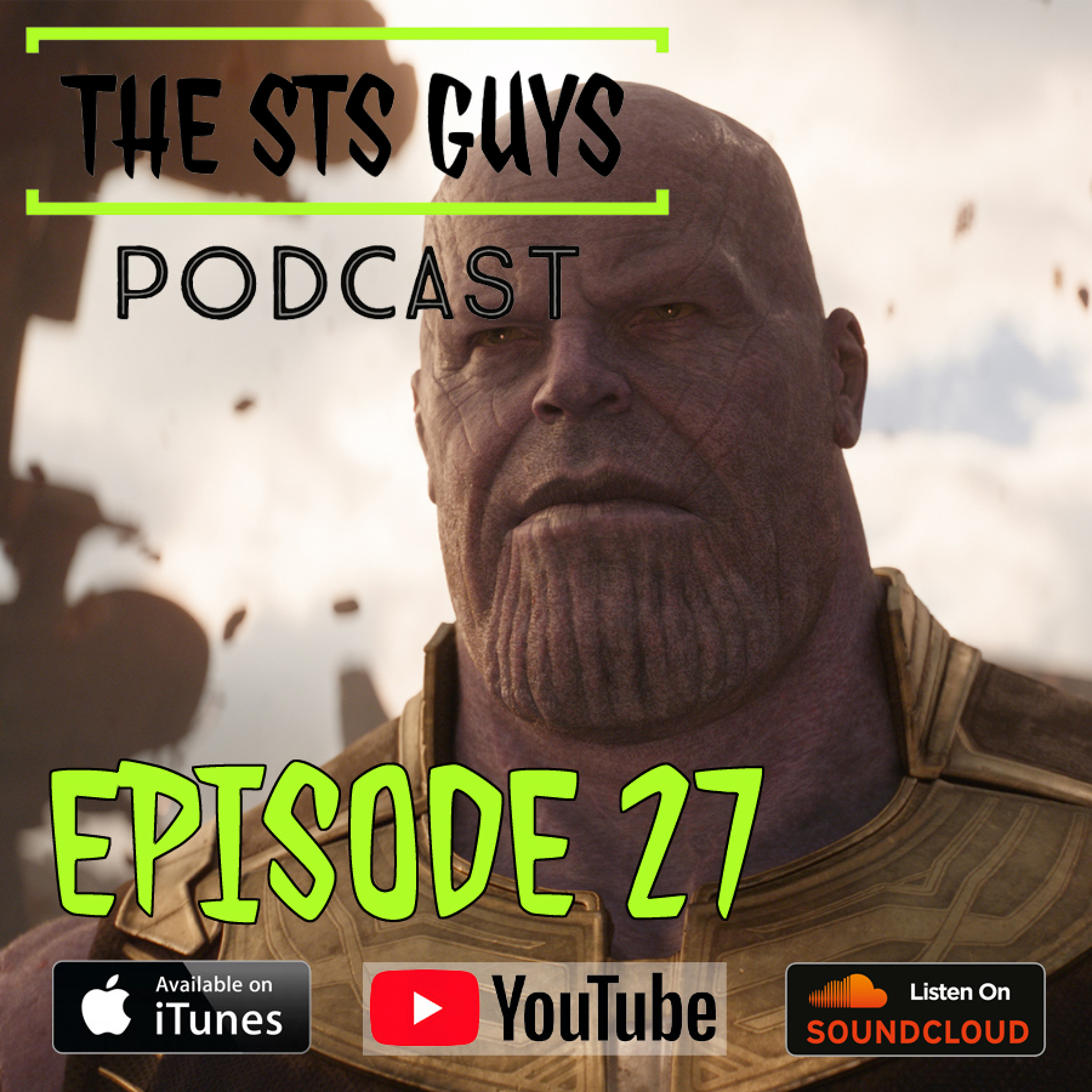 The STS Guys - Episode 27: Thanos Explains It All thumbnail