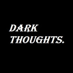 Dark Thoughts (Instrumental)