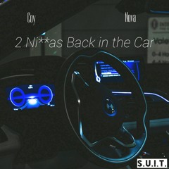 2 Niggas Back In The Car