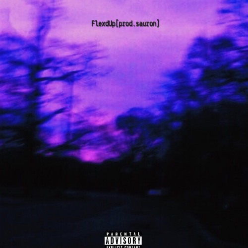 FlexdUp [prod. sauron] (SAURON CONTEST)