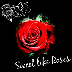 SWEET LIKE ROSES  [ EXCLUSIVE SINGLE ]