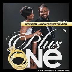 EP 21: NO NEW FRIENDS? OBSESSION & TAXATION.