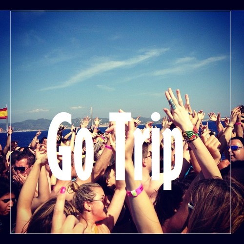 Go Trip (Crose Rmx)