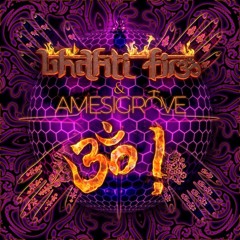 Bhakti Fire & Amesi Grove - Om Kama Pujitayei Namaha