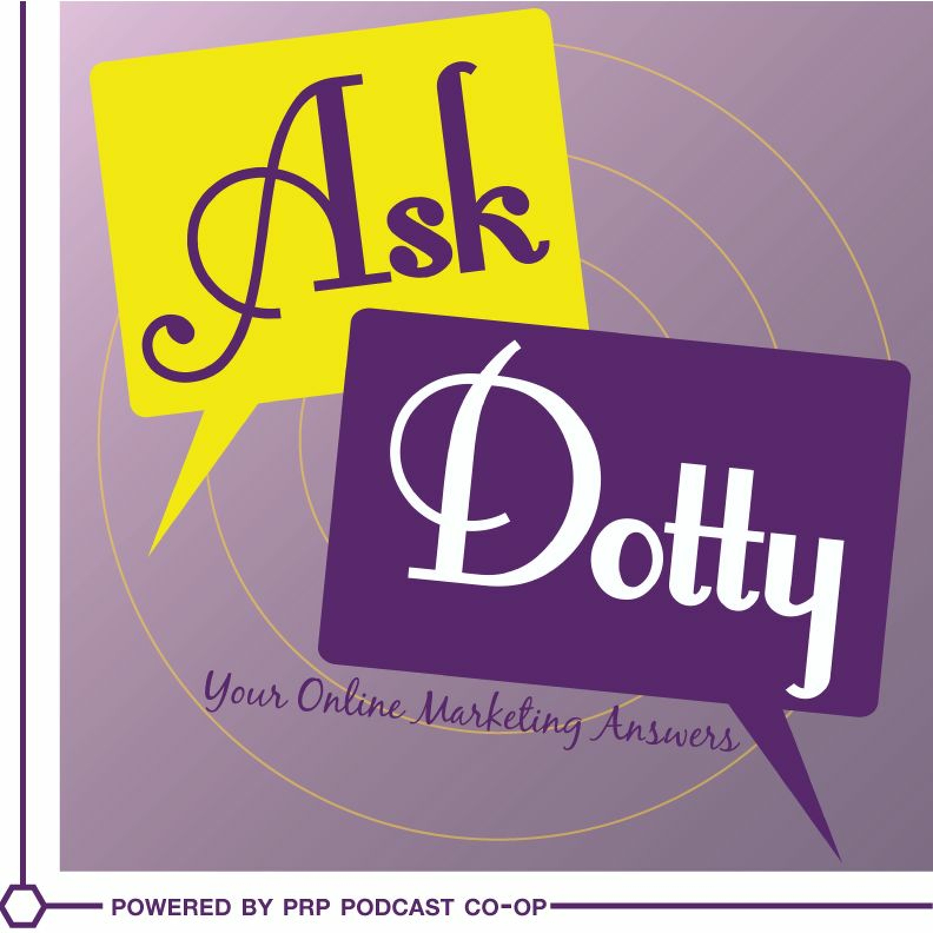 Ask Dotty S01E05 - Reputation Marketing episode artwork
