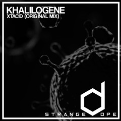 khalilogene - Xtacid (Original Mix)
