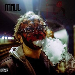 Maul/HURTMARKS (Prod. Ca$hmere)