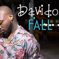 Davido - Fall - Dj Akshay