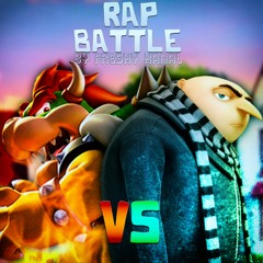 Gru vs. Bowser - Rap Battle!