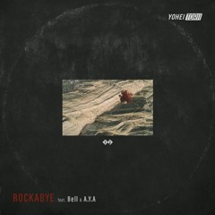 Yohei Torii - Rockabye  feat. Bell & A.Y.A [Preview]