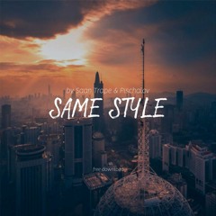 Saan Trape & Pischalov - Same Style (original Mix)
