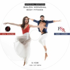 Salon Mondial Special Edition ( Katia & Fares by Dj Kouki )