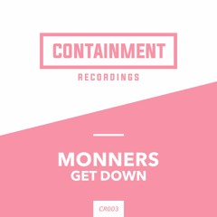 Monners - Get Down (Free Download)