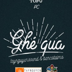 Ghé Qua - Dick X Tofu X PC [Official Audio]